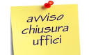 chiusura uffici